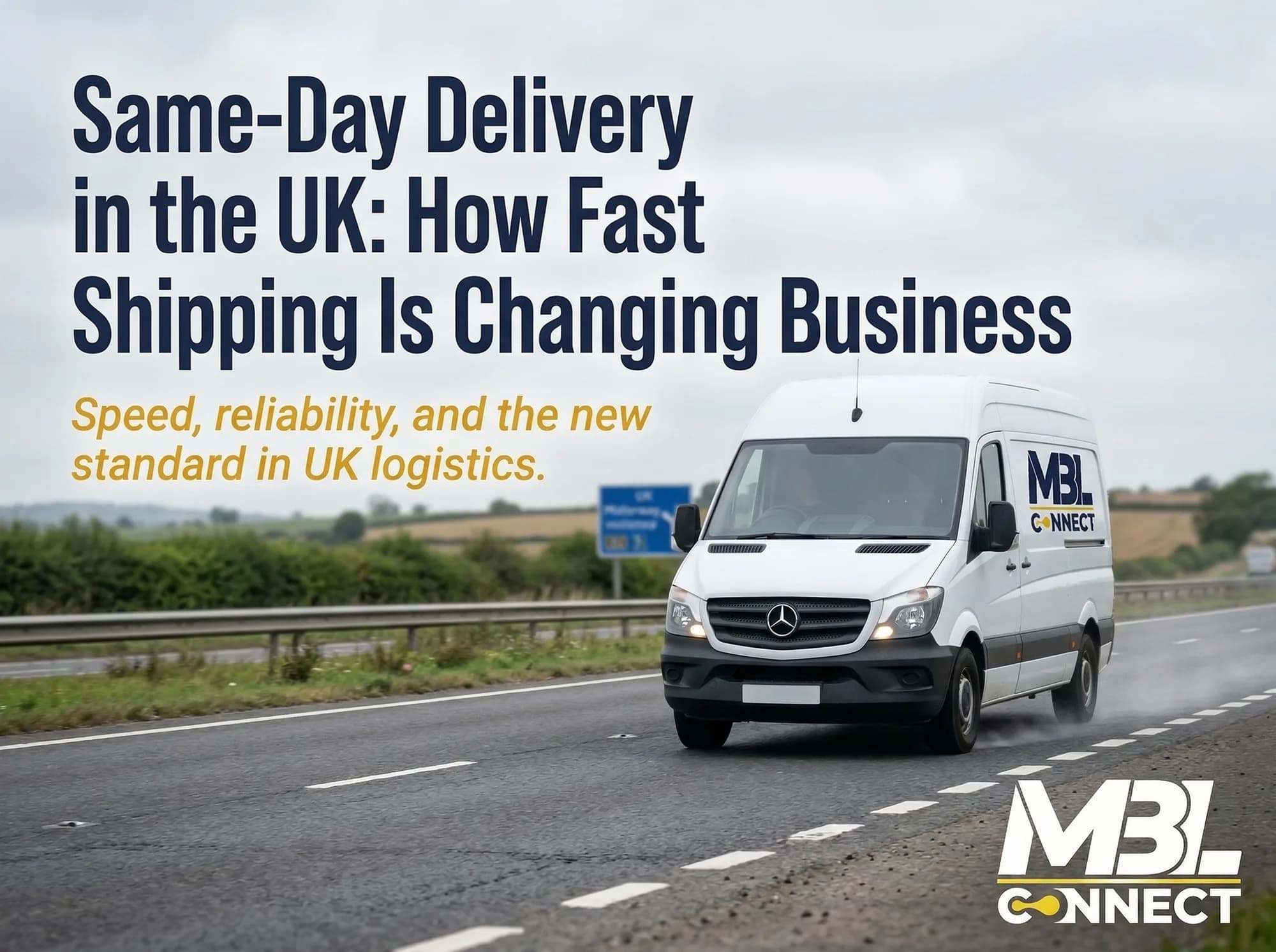 Same-Day Delivery in the UK: How Fast Shipping is Changing Business