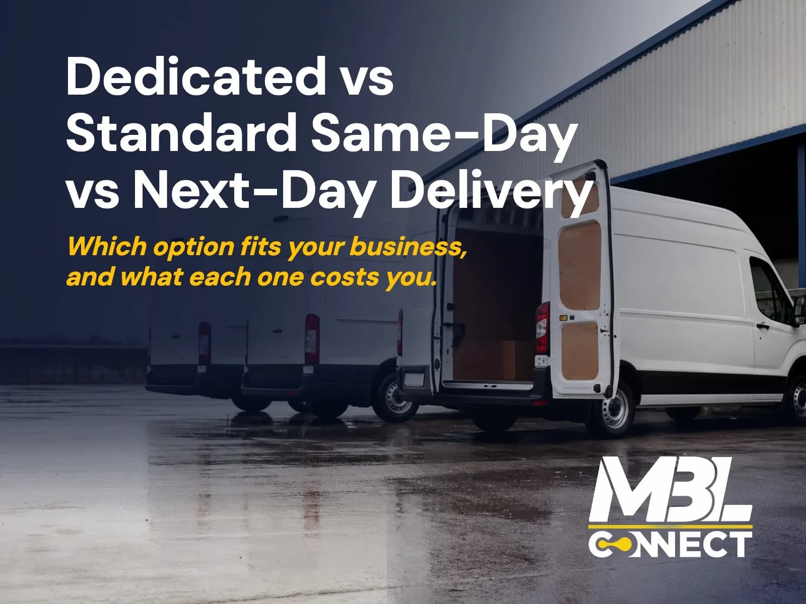 Dedicated Same-Day Delivery vs Standard Same-Day Delivery vs Next-Day Delivery: Which Option Fits Your Business?