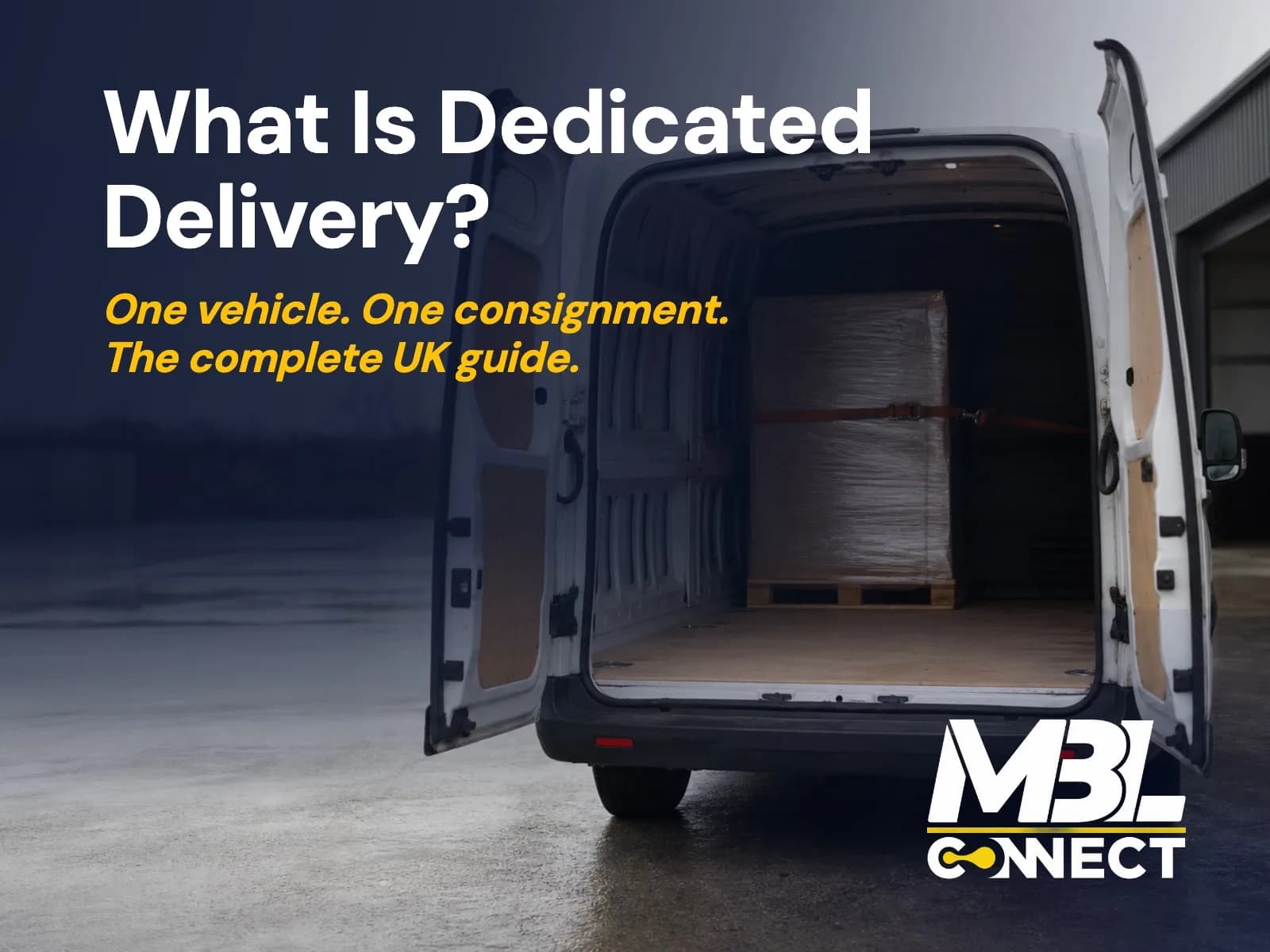 What Is Dedicated Delivery? The Complete UK Business Guide